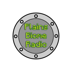 Plains Biome Radio