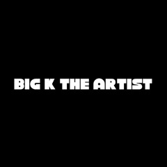 big k the artist