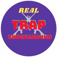 Real trap underground