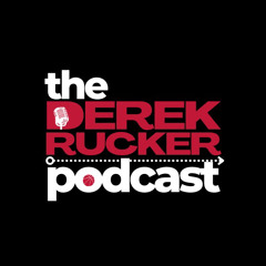 The Derek Rucker Podcast