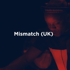 Mismatch (UK) - Remixes