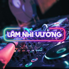 LÂM NHI VƯƠNG