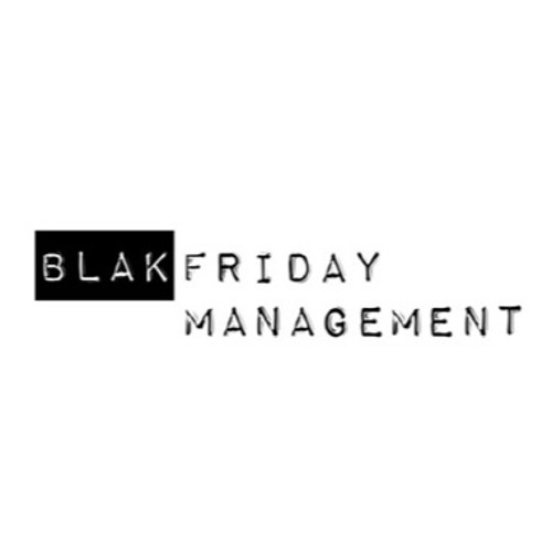 Blak Friday Management’s avatar