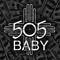 505 BABY