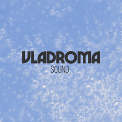 vladroma sound