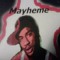 Mayheme