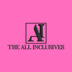 The All Inclusives