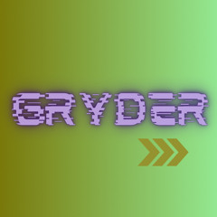 GRYDER
