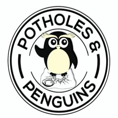 Potholes & Penguins - by Barry and Trimby