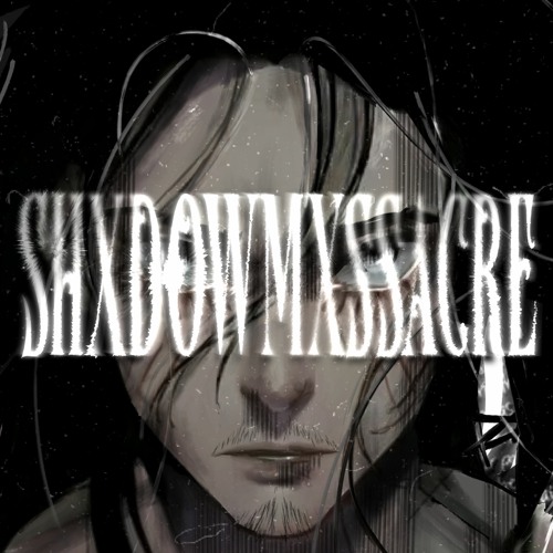 SHXDOWMXSSACRE’s avatar