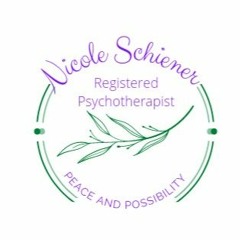 Nicole Schiener, RP, Peace and Possibility