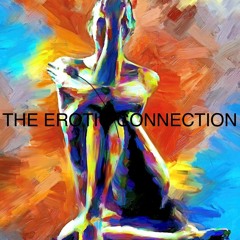 Sensualtainment from The Erotic Connection