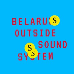 Belarus Outside Sound System