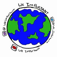 We Important Podcast