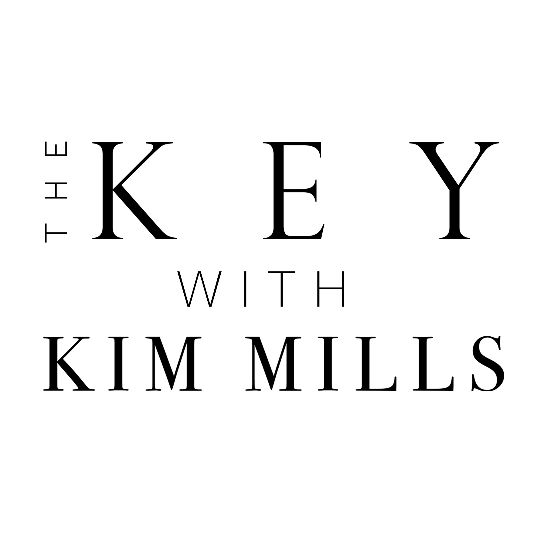 The Key With Kim Mills