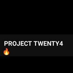 PROJECT TWENTY4