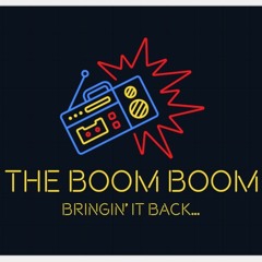 The Boom Boom