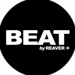 BEAT by REAVER