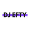 DJ EFTY