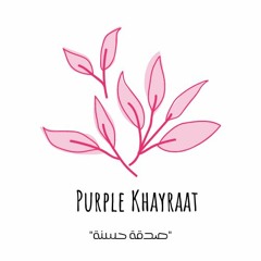 Purple Khyraat :)