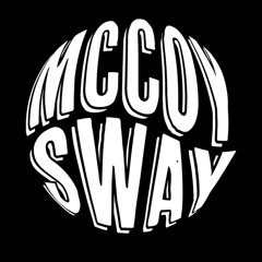 DJ'MccoySway