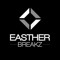 EASTHER BREAKZ