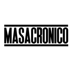 masacronico
