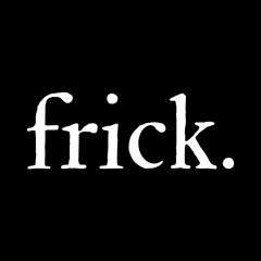 frick.