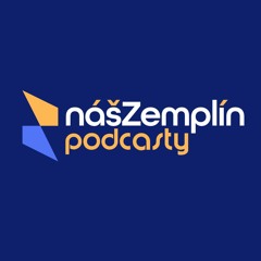Podcasty nasZemplin.sk