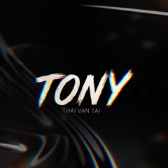 TONY TAI ✪