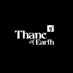 Thane of Earth