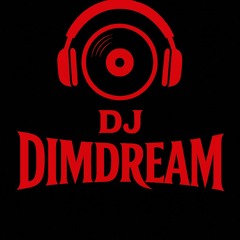 DJ DIMDREAM