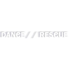 DANCE//RESCUE