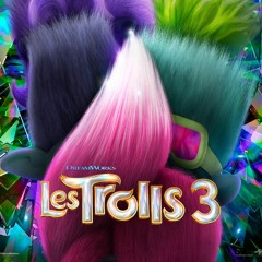 FILM. Les Trolls 3 (2023) Streaming en francais