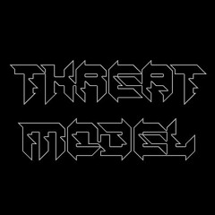 THREAT MODEL