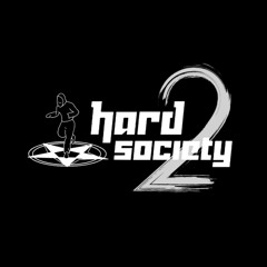 HARD SOCIETY 2.0