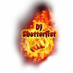 DJ_Shatterfist