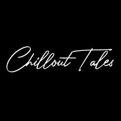 Chillout Tales