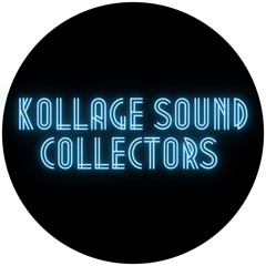 Kollage Sound Collectors