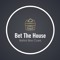 BetTheHouse