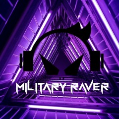 Military Raver