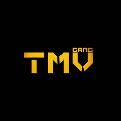 TMV GANG ✪