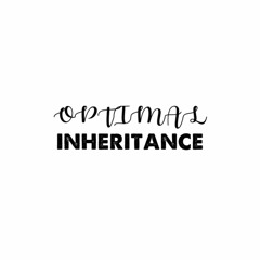 Optimal Inheritance