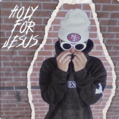 HOLYFORJESUS