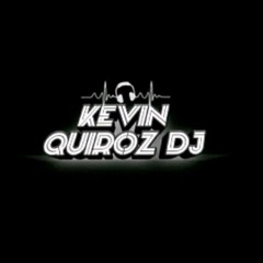 Kevin Quiroz Dj