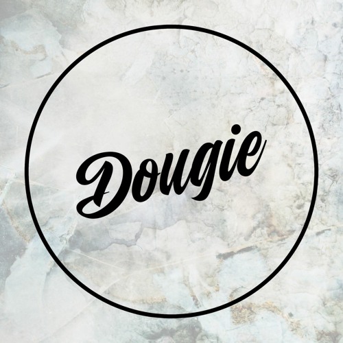 > DOUGIE [DJ]’s avatar