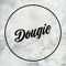 > DOUGIE [DJ]