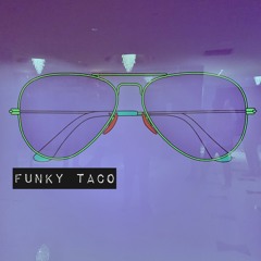 Funky Taco