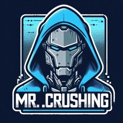 Mr.Crushing