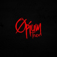 Øpium Trax